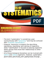 The Term "Systematics" is Sometimes Used Synonymously With "Taxonomy" And