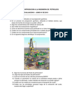 Cuestionario Introducion A La Ingenieria de Petroleos Evaluacion 2 - Junio 01-2013