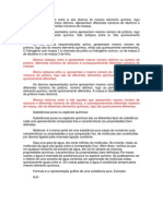 Átomos isótopos entre si são átomos do mesmo elemento químico