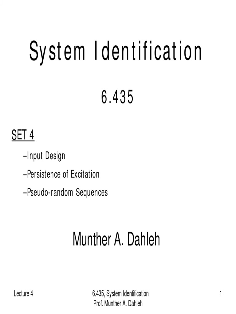 Input Design in System Identification | PDF | Teaching Methods & Materials