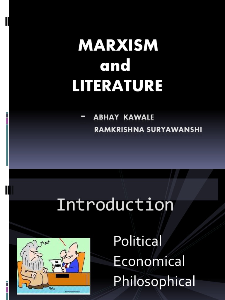 Marxism and Literature: Class Struggle and Production | PDF