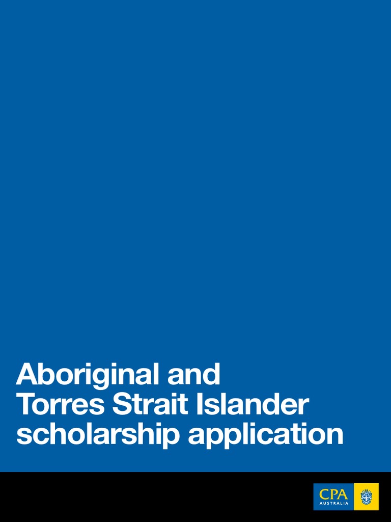 Aboriginal And Torres Strait Islander Scholarship Application Pdf