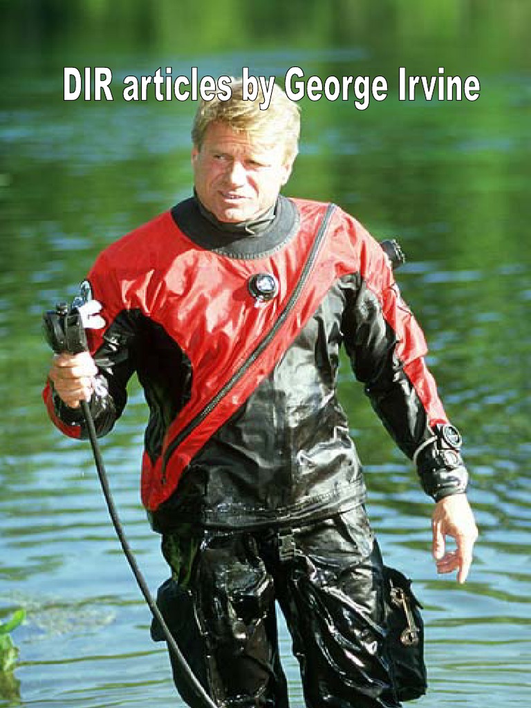 George Irvine III: DIR Diving | PDF | Scuba Diving | Diving Equipment