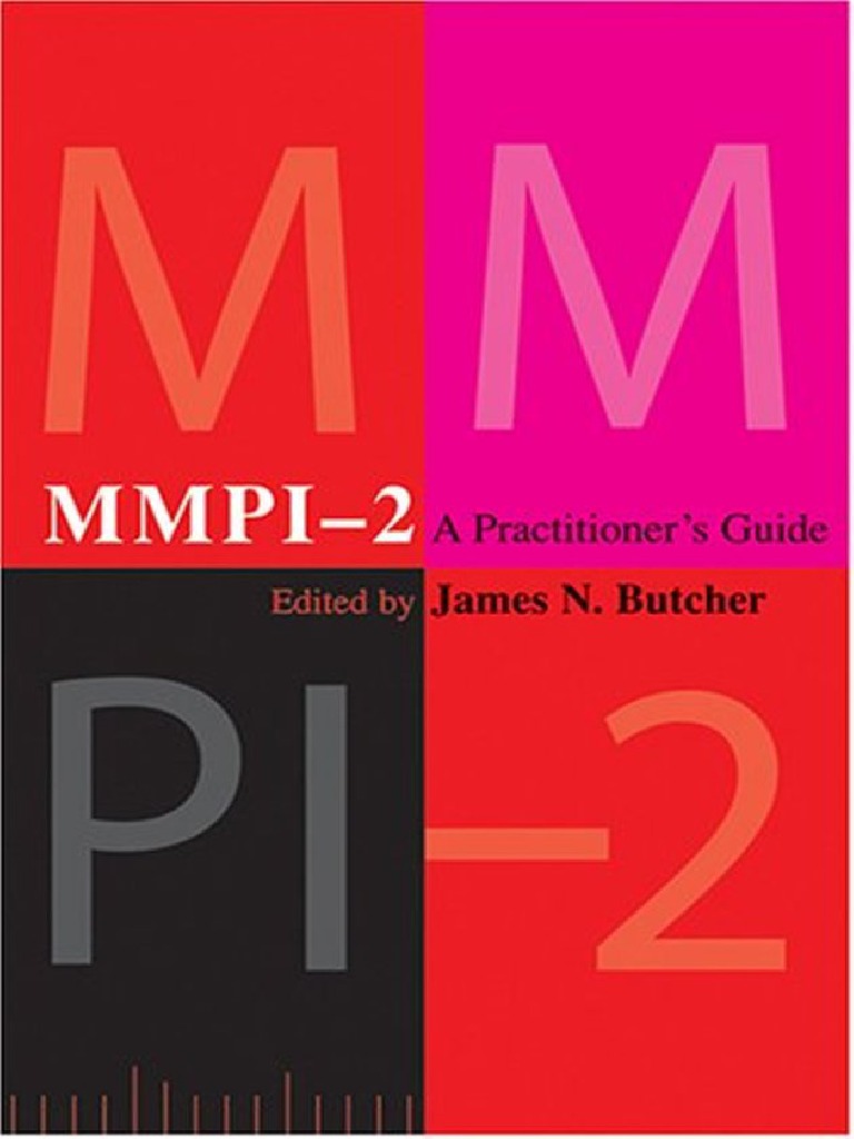 James N Butcher Mmpi 2 A Practitioner S Guide Psychological Evaluation Clinical Psychology