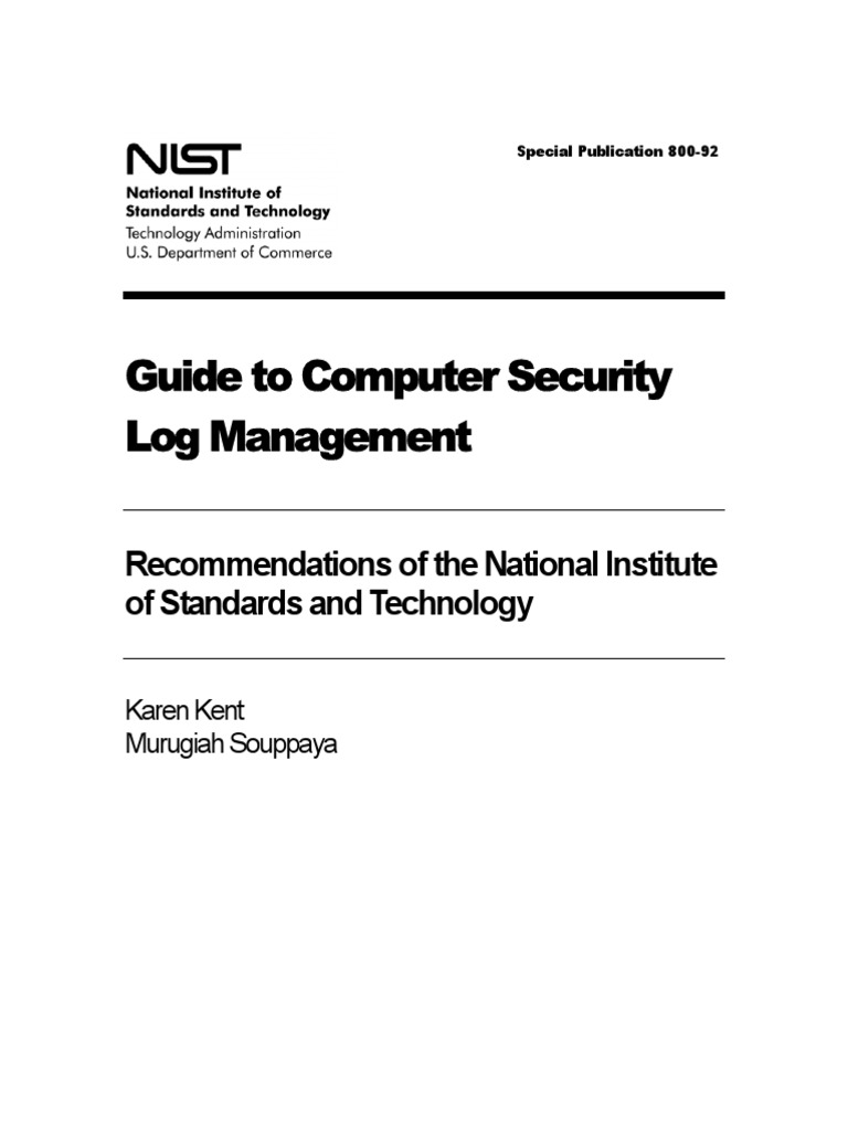 Guide To Computer Security Log Management: Recommendations of The ...