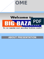 Welcome To Big Bazar