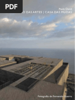 Centro Das Artes, Casa Das Mudas de Paulo David