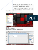 Download Membuat Aplikasi Menghitung Nilai Dengan Program Visual Basic 6 by muhaddiscool SN214081291 doc pdf