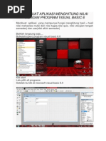Download Membuat Aplikasi Menghitung Nilai Dengan Program Visual Basic 6 by muhaddiscool SN214081291 doc pdf