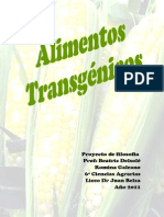 Transgénicos (análisis ético filosófico). Año  2011