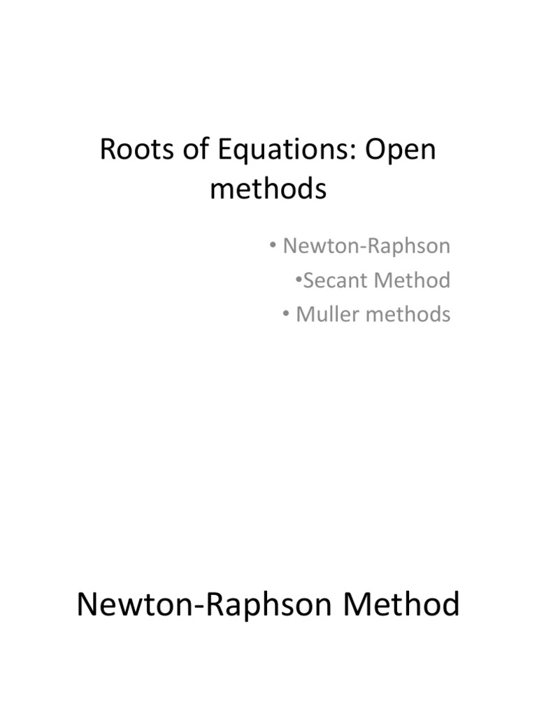 Newton-Raphson and Secant Methods Explained | PDF | Elementary ...