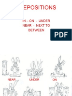Prepositions: in - On - Under Near - Next To Between