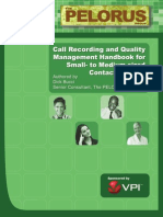 The Pelorus Group Call Recording and QM Handbook for Small- To Medium Contact Centers