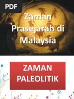 Zaman Prasejarah Di Malaysia