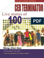 The Cancer Terminator Part II True to Life Stories of 100 Cancer Survivors