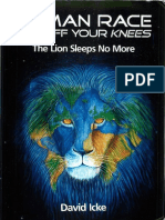 David Icke - Human Race Get Off Your Knees - The Lion Sleeps No More