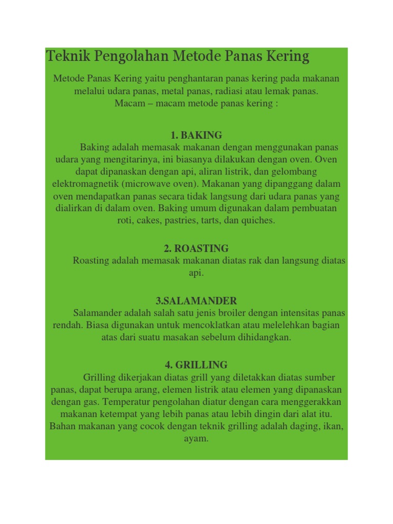Teknik Pengolahan Metode Panas Kering