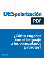 DESPOLARIZACIÓN o ¿Cómo engañar con el lenguaje a los venezolanos patriotas?