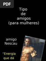 Tipos de Amizade para Mulheres