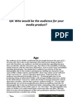 Q4: Who Would Be The Audience For Your Media Product?