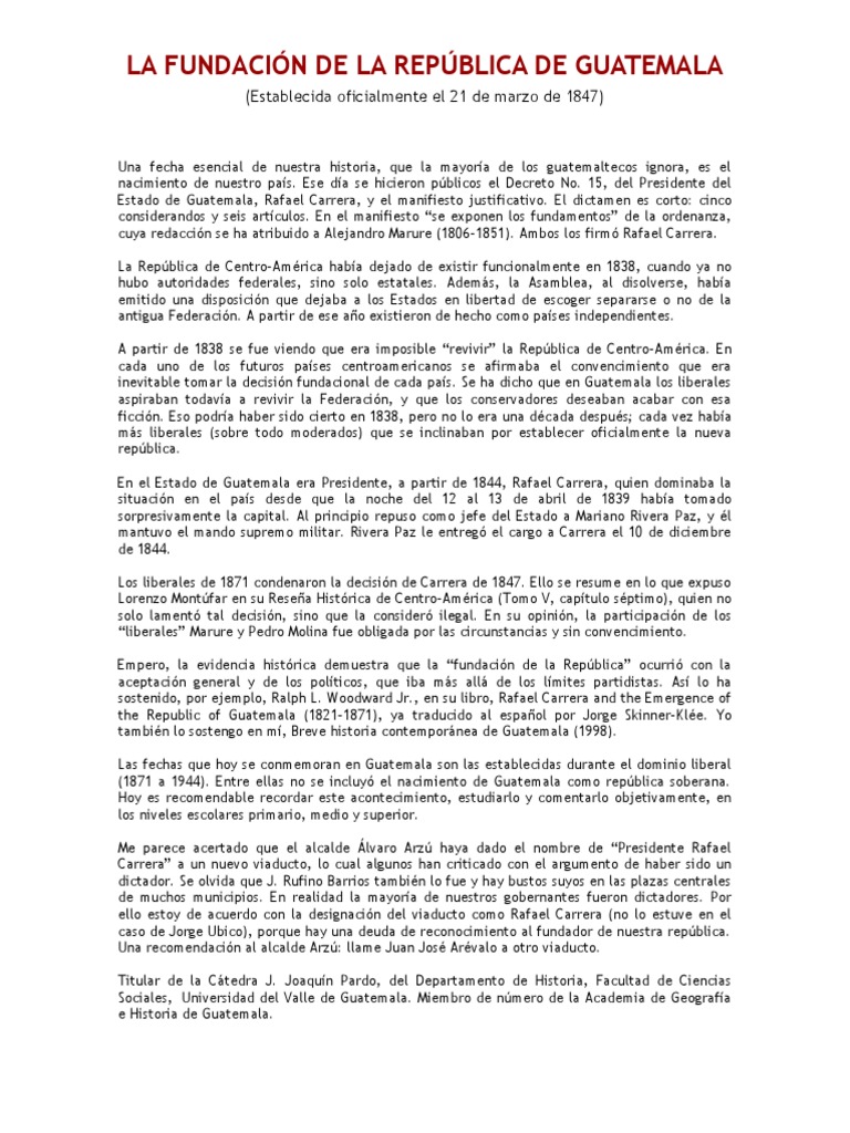 La Fundacion De La Republica De Guatemala Guatemala Politica