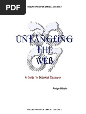 NSA - Untangling the Web: A Guide to Internet Research (UNREDACTED)