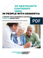 The Use of Restraints and Psychotropic Medications in People With Dementia