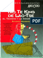 Tao Te King de Lao Tze, El Taoismo y La Inmortalidad - Antonio Medrano - Edit America Iberica Madrid 1994