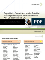 Security Secret-Shops - A Top Priority for APTCs SPANISH Q1 2014