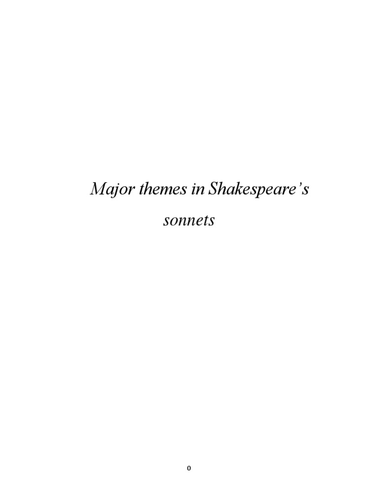 Major themes in Shakespeare's Shakespeare's