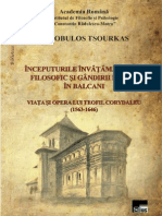 Cleobulos Tsourkas, Inceputurile invatamantului filosofic si gandirii libere in Balcani. Teofil Corydaleu, Craiova, 2011