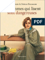 Les Femmes Qui Lisent Sont Dangereuses(La Lecture_ Une Passion)