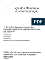 Tecnologia dos Matérias e Processos de Fabricação