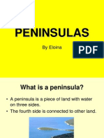Peninsulas
