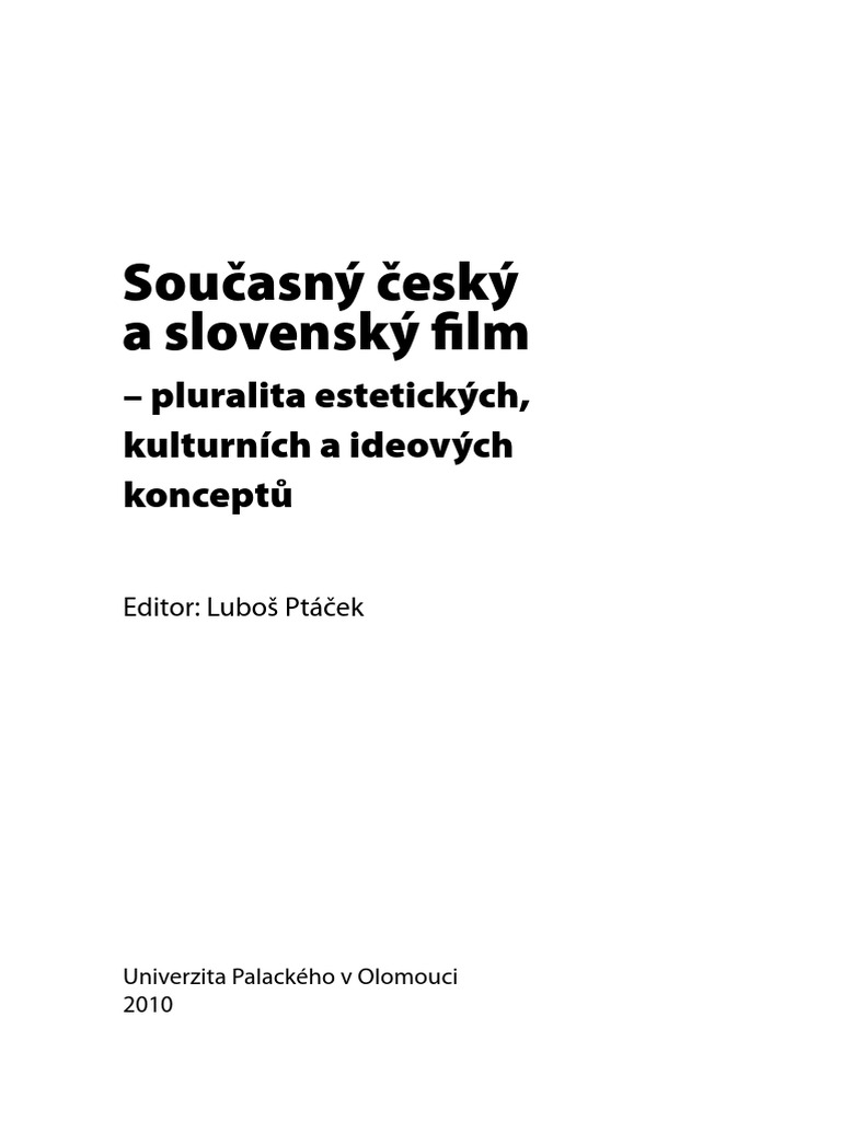 02Ptacek Soucasny Cesky a Slovensky Film