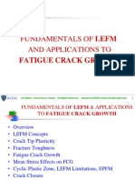 Fundamentals of Lefm and Applications To: Fatigue Crack Growth