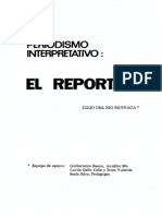 Periodismo Interpretativo: El Reportaje