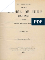 Un Decenio de La Historia de Chile (1841-1851) T.ii. 1906