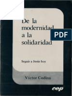 CODINA, V., de La Modernidad A La Solidariedad. Seguir A Jesús Hoy, CEP, Lima 1984