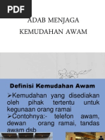 Adab Menjaga Kemudahan Awam TINGKATAN 4