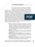 Aplicación de instrumentos de investigación