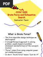 COSC 3100 Brute Force and Exhaustive Search: Instructor: Tanvir