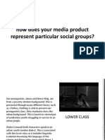 How Does Your Media Product Represent Particular Social