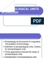 Lecture 14 Phraseological Units in English