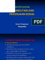 Materi Kuliah Rehabilitasi Pekerjaan Sosial