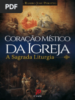 Coração Místico Da Igreja - A Sagrada Liturgia