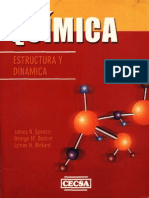 Quimica - Estructura y Dinamica (j m Spencer, g m Bodner & l
