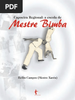 Capoeira Regional - A Escola de Mestre Bimba