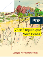 Você É Aquilo Que Você Pensa