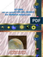 La Creacion Del Mundo en Version Andaluza